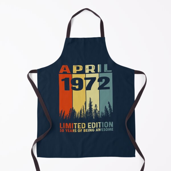 Item preview, April 1972 Limited Edition 50 Years Of Being Awesome   designed and sold by Tupcoolad.