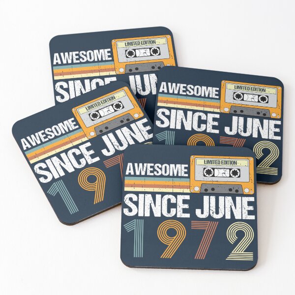 Item preview, Awesome Since June 1972  50th birthday  vintage June 1972   designed and sold by Tupcoolad.