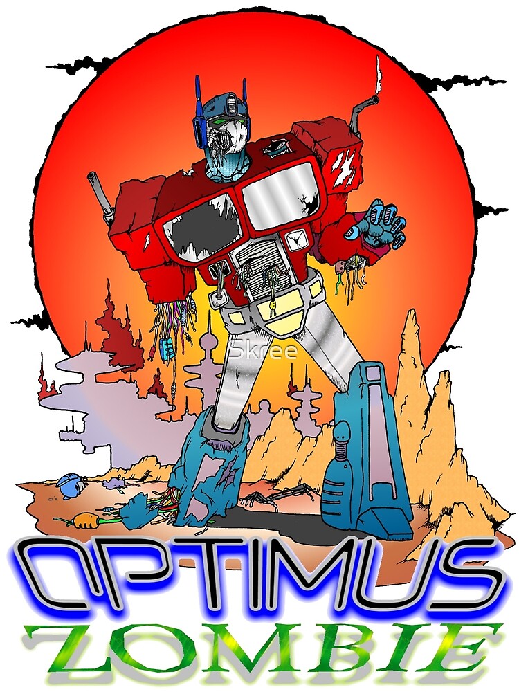 "Optimus Prime Zombie" by Skree | Redbubble