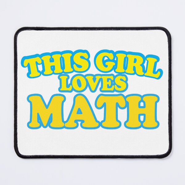Item preview, This girl loves Math  designed and sold by MehdiRA.