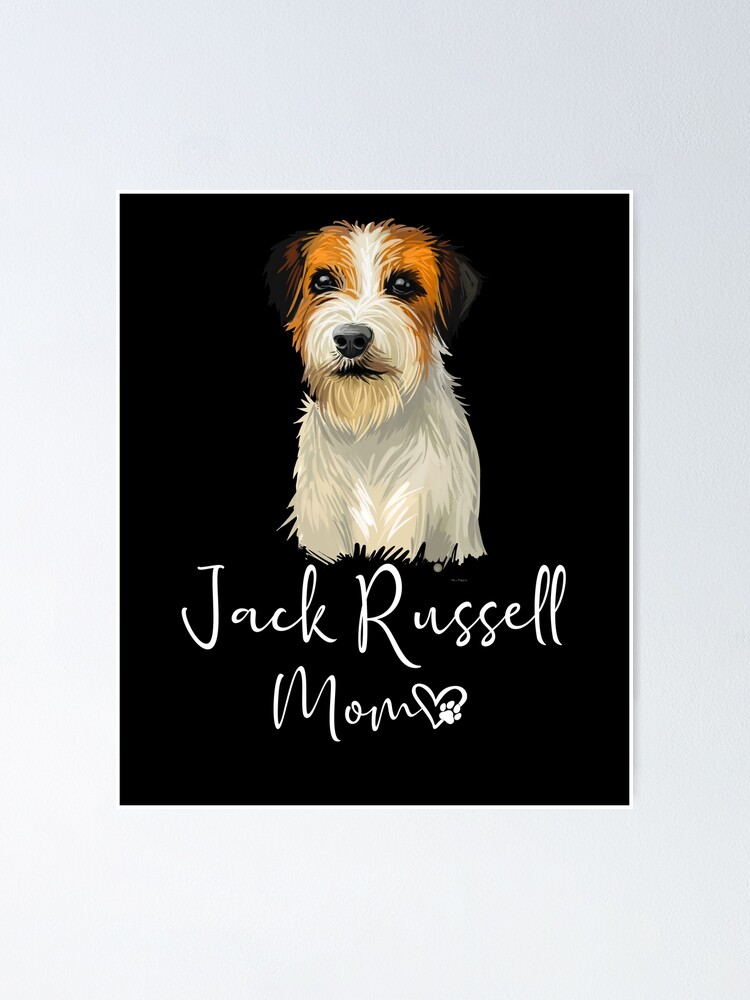"JACK RUSSELL TERRIER Mom Dog Mother Mother's Day Gift" Poster for Sale