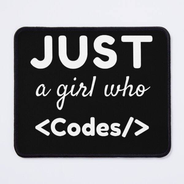 Item preview, Just a girl who codes designed and sold by TheCodeChic.