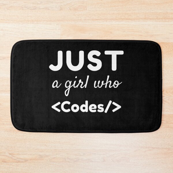 Item preview, Just a girl who codes designed and sold by TheCodeChic.