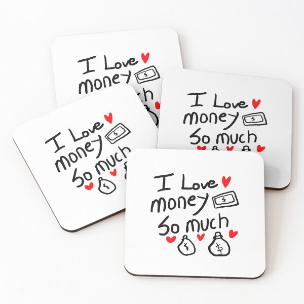 Item preview, i love money so much designed and sold by crazyhome.