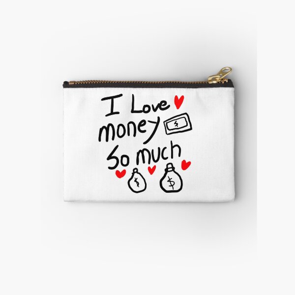 Item preview, i love money so much designed and sold by crazyhome.