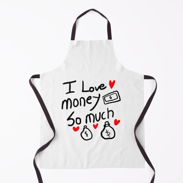 Item preview, i love money so much designed and sold by crazyhome.