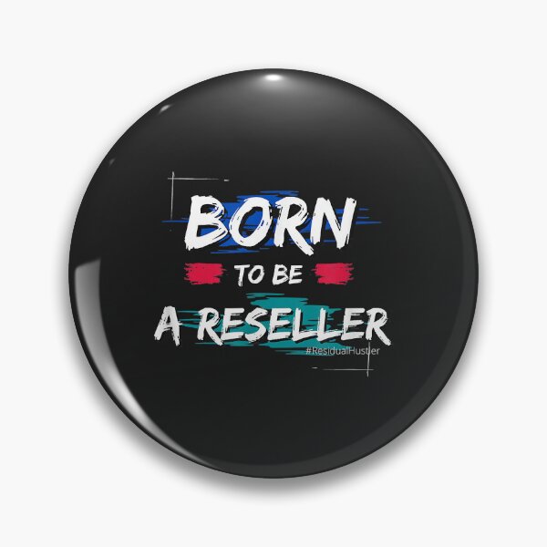 Item preview, Born To Be a Reseller Residual Hustler Apparel designed and sold by Corelli87.