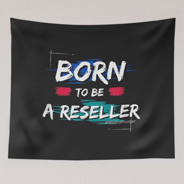 Item preview, Born To Be a Reseller Residual Hustler Apparel designed and sold by Corelli87.