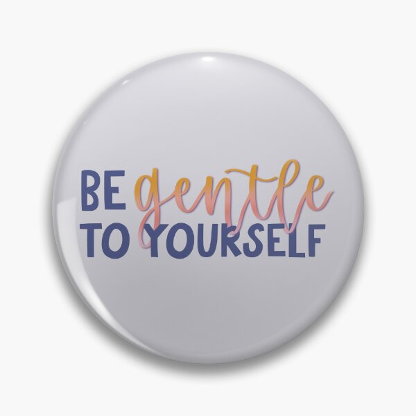 Item preview, Be Gentle to Yourself designed and sold by MadeByMeera.