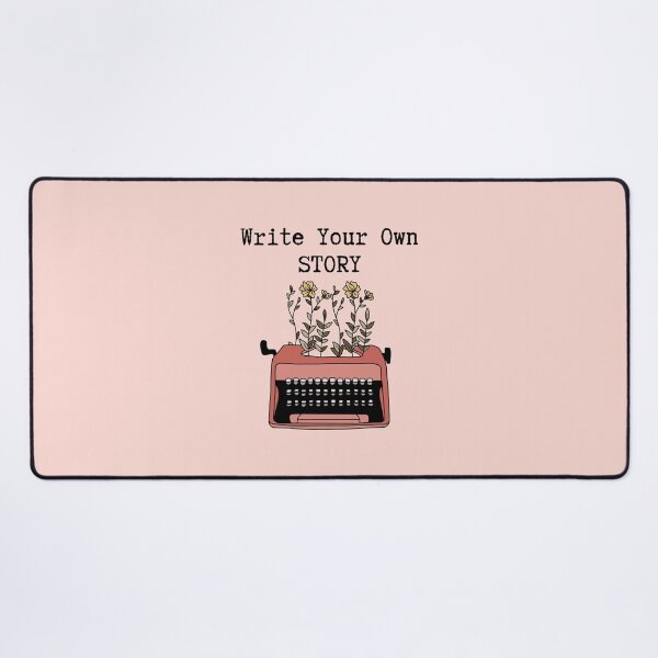 Item preview, Write Your Own Story - Motivational Writer Quote designed and sold by shmodev.