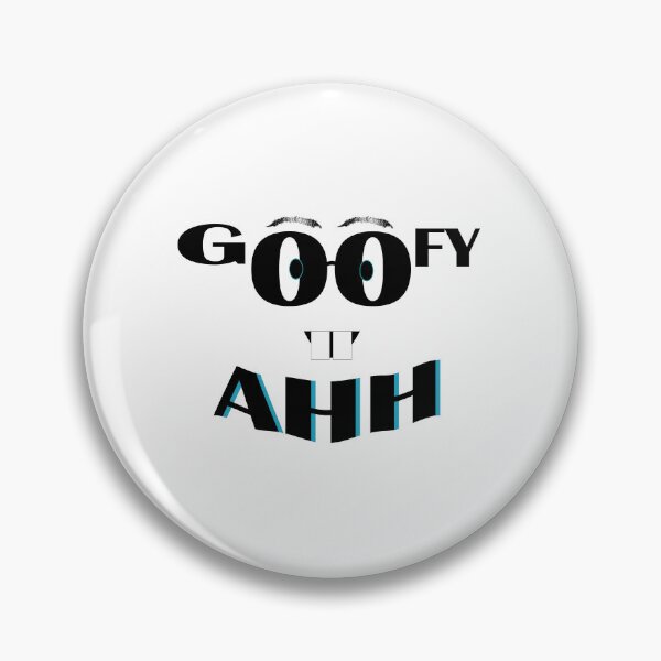 Item preview, Goofy Ahh designed and sold by DKMarcaz.