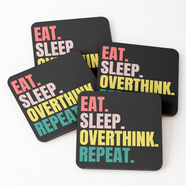 Item preview, Funny Eat Sleep Overthink Repeat Colorful designed and sold by Nepaz-Designs.
