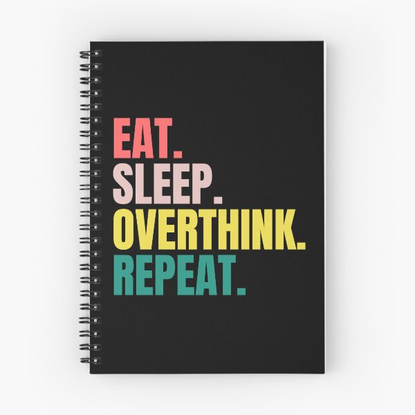 Item preview, Funny Eat Sleep Overthink Repeat Colorful designed and sold by Nepaz-Designs.
