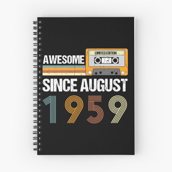 Item preview, Awesome Since August 1959 | Made In 1959 | August Birthday Quotes designed and sold by AMINE  ★★★★★.