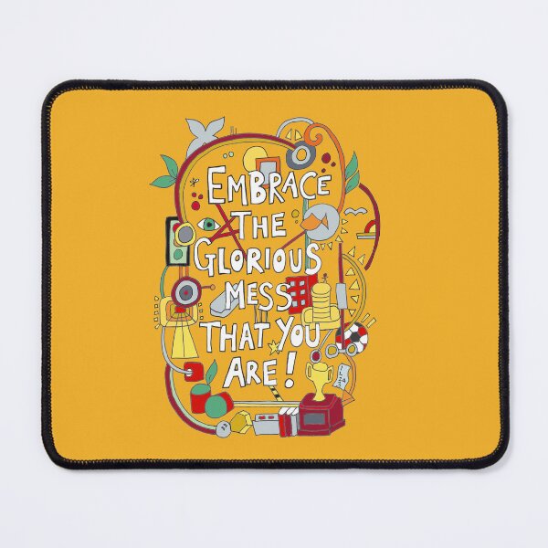Item preview, Embrace the Glorious Mess - Quote  designed and sold by Kezylou.