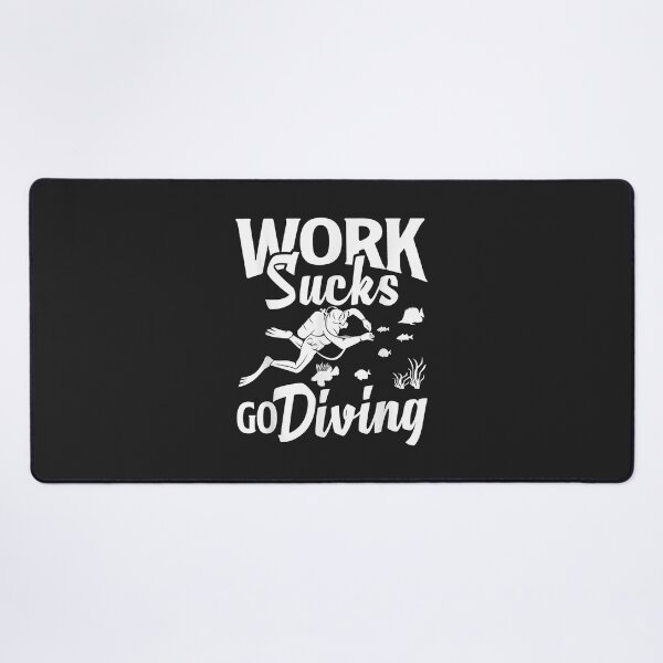Item preview, Deep Sea Diver Funny Scuba Diving Work Sucks Go Diving designed and sold by Corelli87.