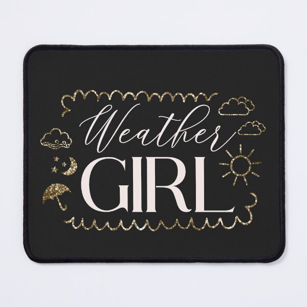 Item preview, Weather Girl designed and sold by edwinvisuals.