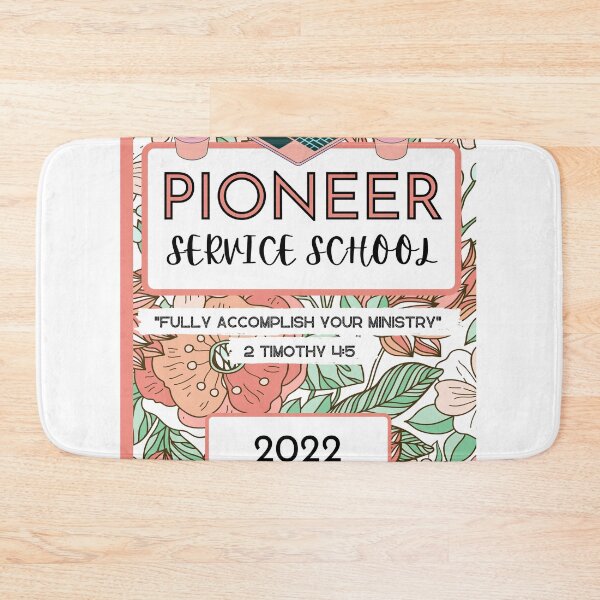 Item preview, PIONEER SERVICE SCHOOL 2022 designed and sold by The-Armour.