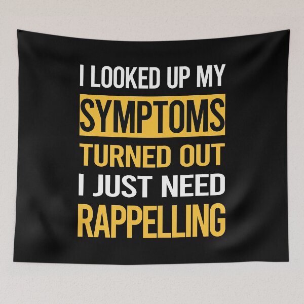 Item preview, Funny My Symptoms Rappelling Rappel designed and sold by kerry8d7dlaurie.