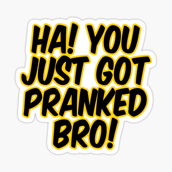 Get Pranked Funky Text Design Sticker By Neviz Redbubble