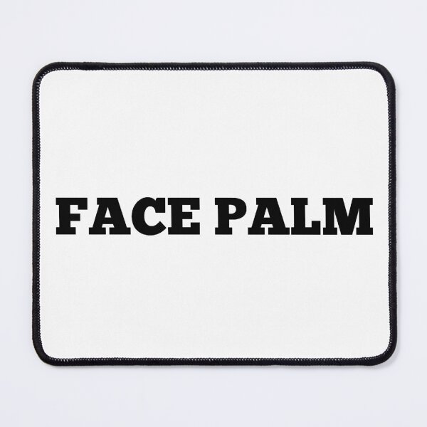 Item preview, Facepalm designed and sold by chantelle bezant.