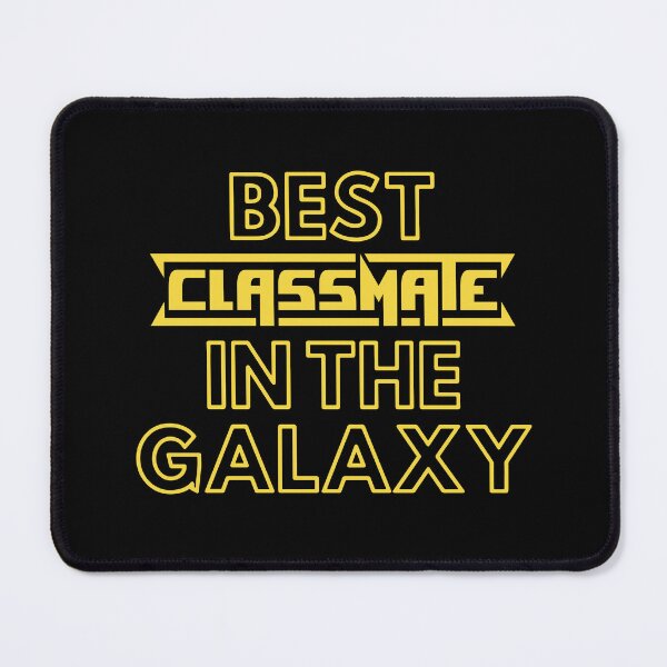 Item preview, Best Classmate In The Galaxy | Cute Family Gift Idea For Classmate designed and sold by kindxinn.