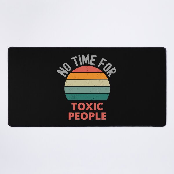 Item preview, No Time For Toxic People Shirt Classic T-Shirt designed and sold by WilkDesign.