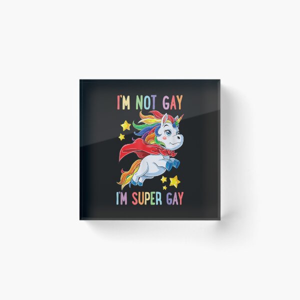 Item preview, I'm not Gay I'm Super Gay Pride LGBT Flag T Unicorn designed and sold by Vignette2323.