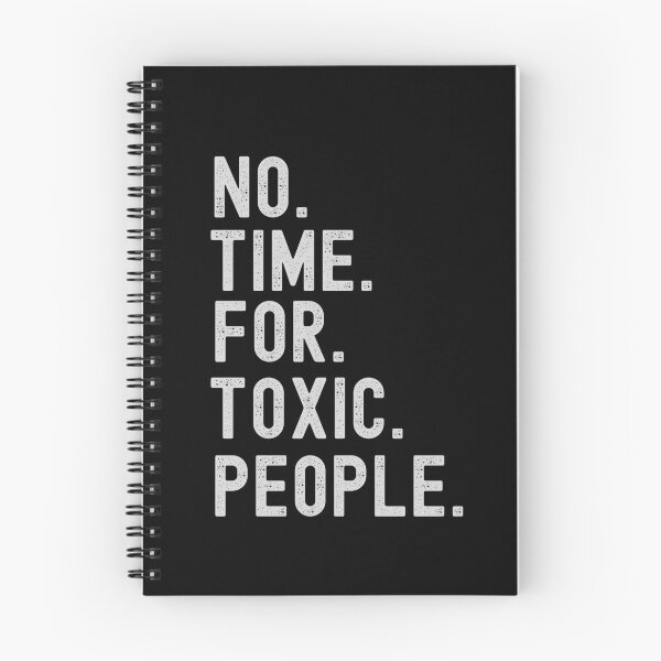 Item preview, No Time For Toxic People Shirt Essential T-Shirt designed and sold by WilkDesign.