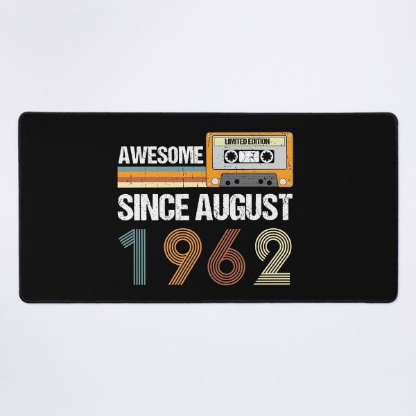 Item preview, Awesome Since August 1962 | Made In 1962 | August Birthday Quotes designed and sold by AMINE ★★★★★.
