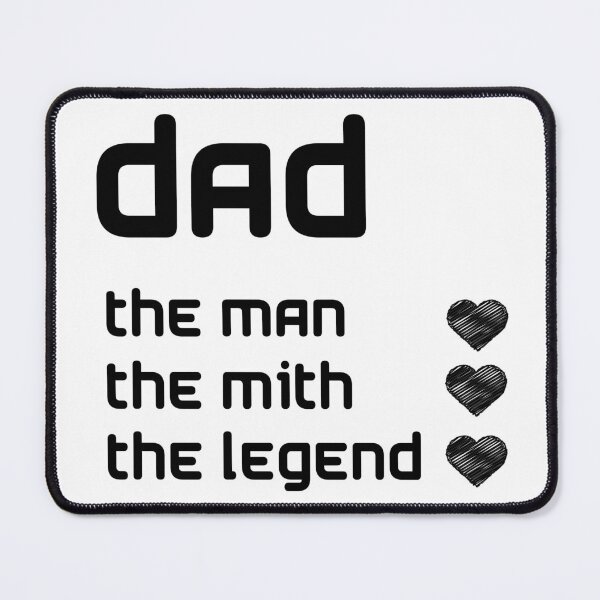 Item preview, Dad The Man The Mith The Legend designed and sold by Maxwell-More.