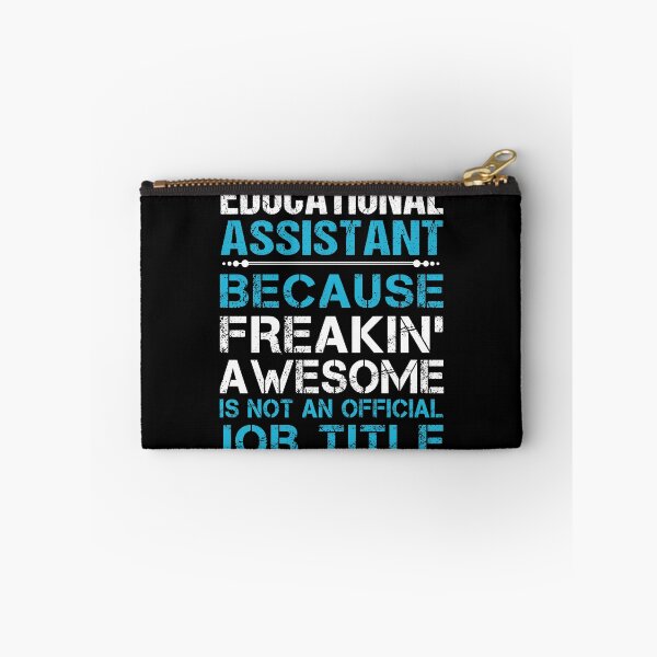 Item preview, Educational Assistant T Shirt - Freaking Awesome Gift Item Tee designed and sold by watkinsmat.