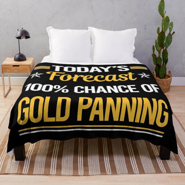 Item preview, Funny Today's Forecast Gold Panning Panner designed and sold by TroyaBrewer.