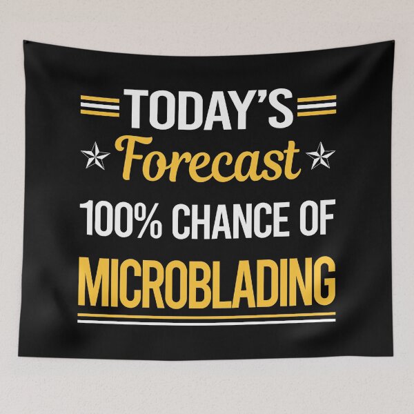 Item preview, Funny Today's Forecast Microblading Microblade designed and sold by TroyaBrewer.