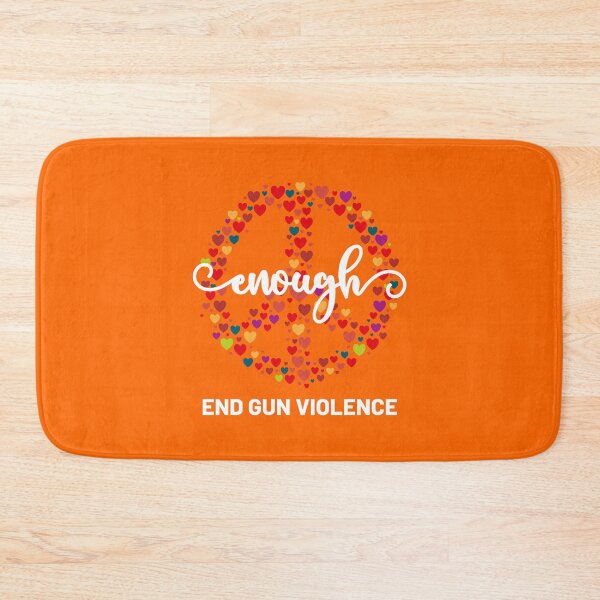 Item preview, Wear Orange Peace sign Enough End Gun Violence designed and sold by Tatus Brinal.