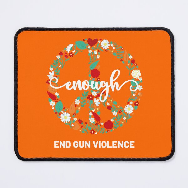 Item preview, Wear Orange Peace sign Enough End Gun Violence designed and sold by Tatus Brinal.