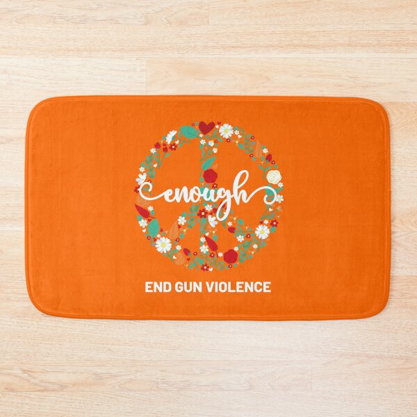 Item preview, Wear Orange Peace sign Enough End Gun Violence designed and sold by Tatus Brinal.