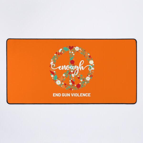 Item preview, Wear Orange Peace sign Enough End Gun Violence designed and sold by Tatus Brinal.