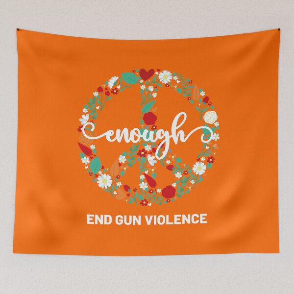 Item preview, Wear Orange Peace sign Enough End Gun Violence designed and sold by Tatus Brinal.