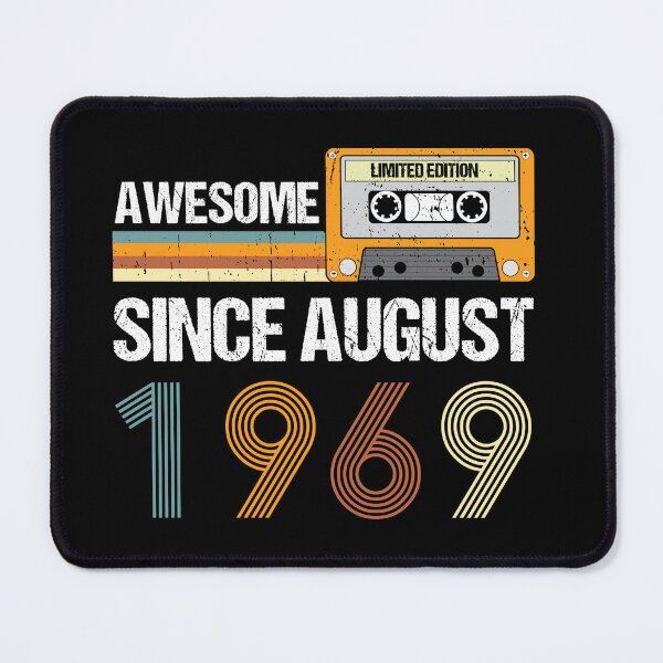 Item preview, Awesome Since August 1969 | Made In 1969 | August Birthday Quotes designed and sold by AMINE  ★★★★★.