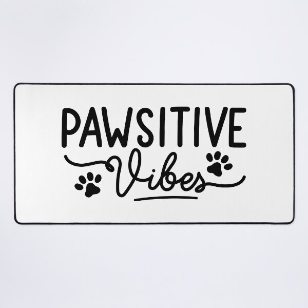 Item preview, Stay Pawsitive, Pawsitive, Pawsitive Vibes designed and sold by graphic-genie.