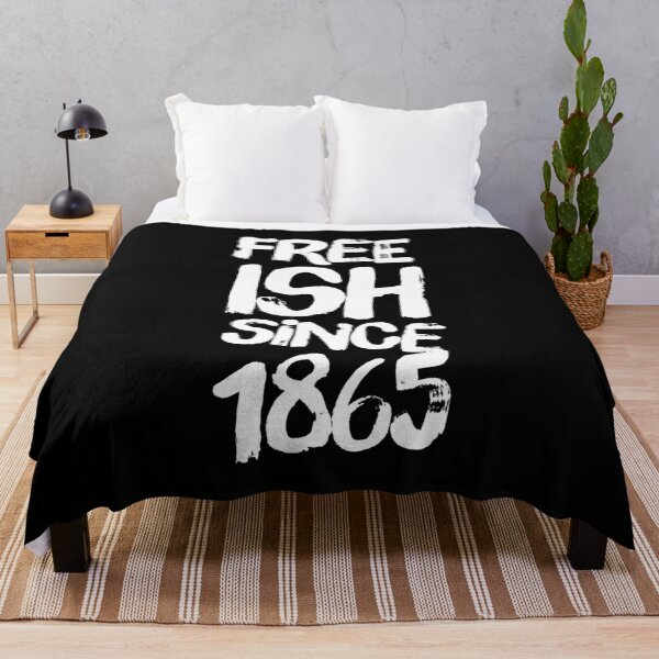 Item preview, FREE-ISH SINCE 1865 JUNETEENTH INDEPENDENCE DAY BLACK HISTORY designed and sold by lukas69graphic.