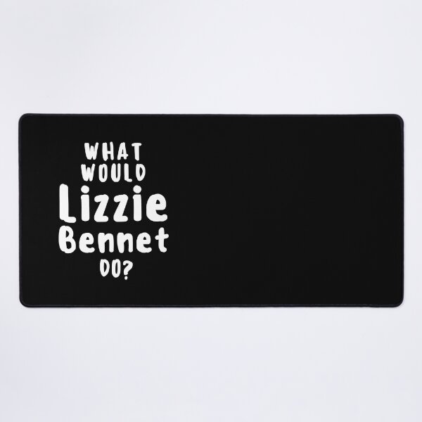 Item preview, What Would Lizzie Bennet Do? Pride And Prejudice  designed and sold by shmodev.
