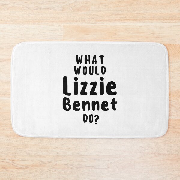 Item preview, What Would Lizzie Bennet Do? Pride And Prejudice  designed and sold by shmodev.