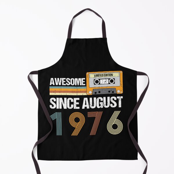 Item preview, Awesome Since August 1976 | Made In 1976 | August Birthday Quotes designed and sold by AMINE ★★★★★.