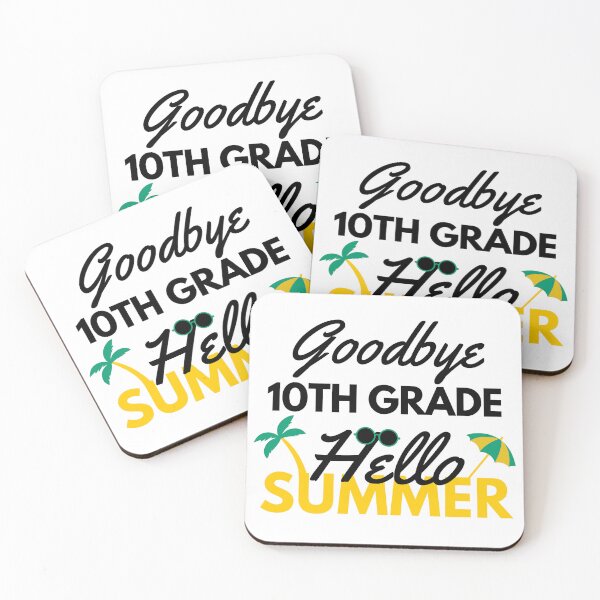 Item preview, Funny Quote For Last Day Of School: Goodbye 10th Grade Hello Summer designed and sold by AmeliaStore1.
