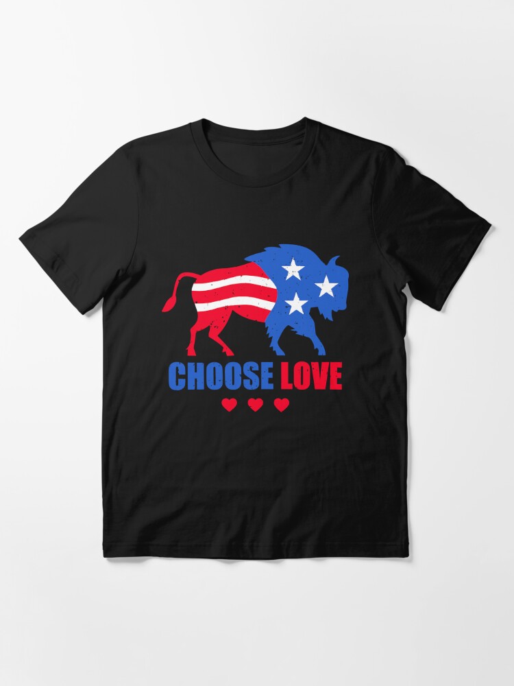 Strong Bills Choose Love Buffalo Shirt