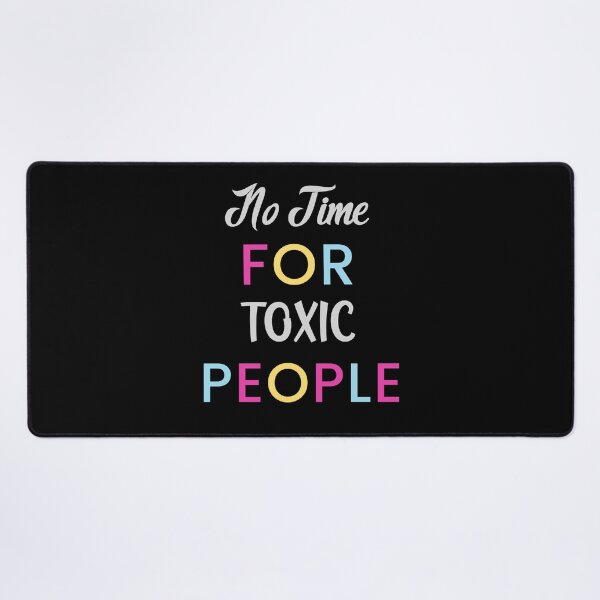 Item preview, No Time For Toxic People Shirt Classic T-Shirt designed and sold by WilkDesign.