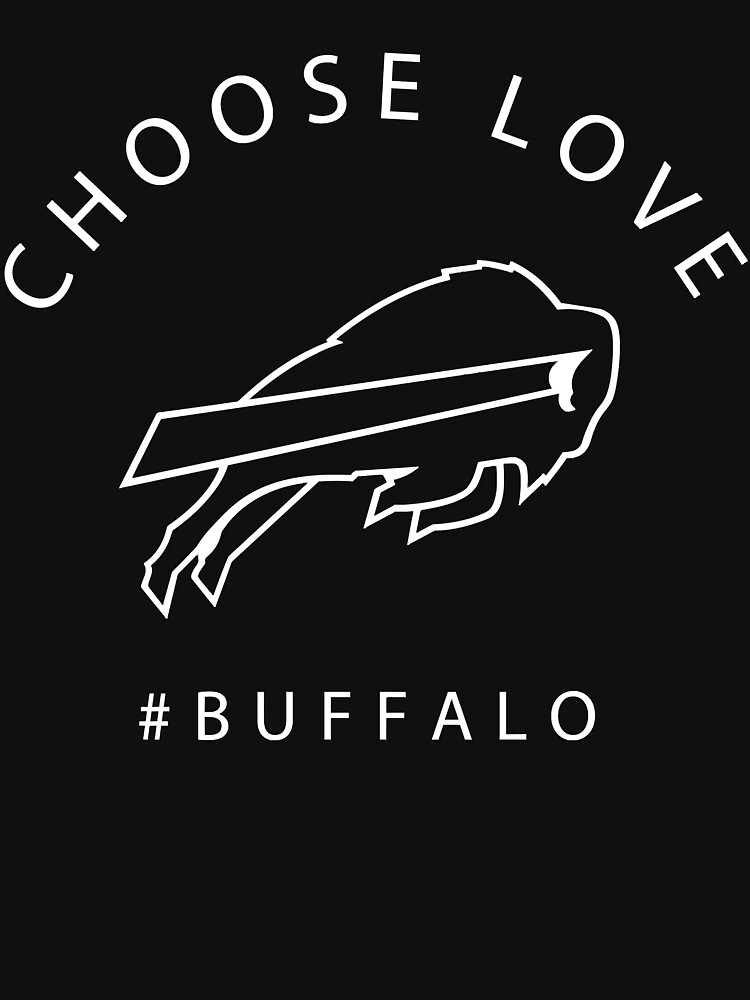 Choose love buffalo active Essential T-Shirt for Sale by WilliamCWa979