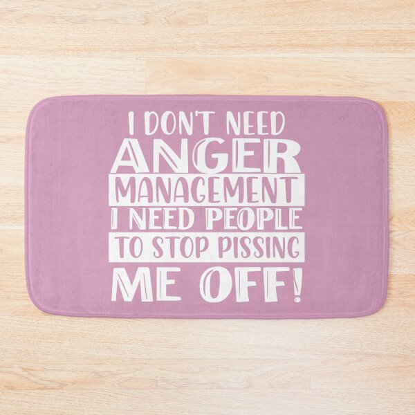 Item preview, I Dont Need Anger Management designed and sold by Moeez Javed.